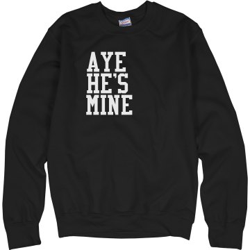 Rhinestone Aye He's Mine Unisex Hanes Crew Neck Sweatshirt