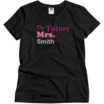 The Future Mrs. Misses Relaxed Fit Gildan Ultra Cotton Tee