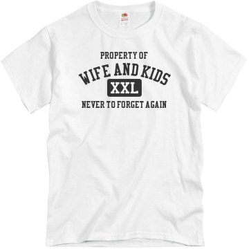 Property of Wife and Kids Unisex Basic Gildan Heavy Cotton Crew Neck Tee
