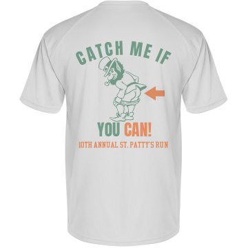 Catch Me St. Patrick's Paragon Performance Tee
