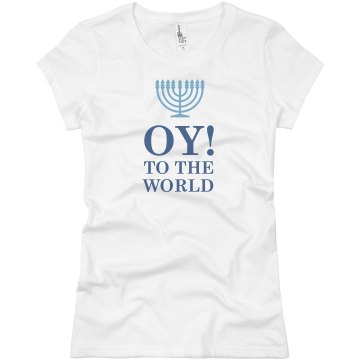 Oy! To The World Junior Fit Basic Bella Favorite Tee