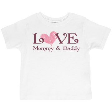 Love Mom & Dad Toddler Basic Gildan Ultra Cotton Crew Neck Tee