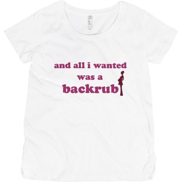 Just A Backrub Maternity LA T Cotton Tee