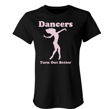 Dancers Turn Out Better T Junior Fit Bella Crewneck Jersey Tee