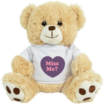 Miss Me w/ Back Medium Plush Teddy Bear