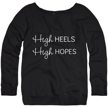 High Heels Sweatshirt Junior Fit Bella Triblend Slouchy Wideneck Sweatshirt