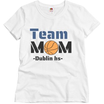 Dublin HS Team Mom Misses Relaxed Fit Basic Gildan Ultra Cotton Tee