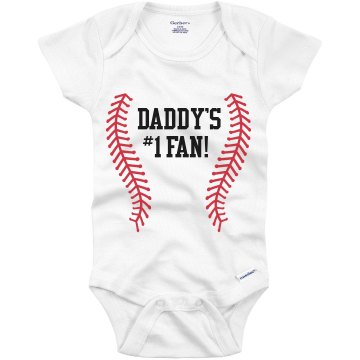 Daddy's #1 Fan Baseball Infant Gerber Onesies