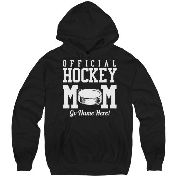 Official Hockey Mom Hood Unisex Hanes Ultimate Cotton Heavyweight Hoodie