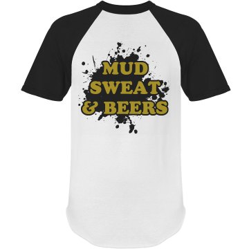 Mud Sweat & Beers Mud Run Unisex Anvil Ringer Tee