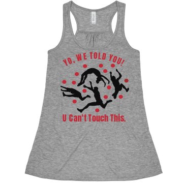 Cant Touch This Junior Fit Basic Bella Favorite Tee