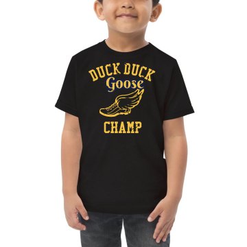 Duck Duck Goose Champ Toddler Gildan Ultra Cotton Crew Neck Tee