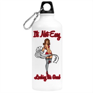 Not Easy Looking Good Aluminum Water Bottle