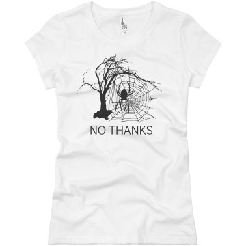 Spiders No Thanks Junior Fit Basic Bella Favorite Tee