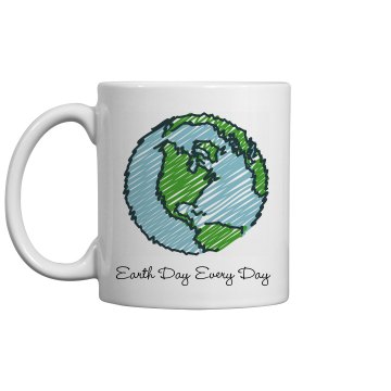 Earth Day Every Day 11oz Plastic Coffee Mug