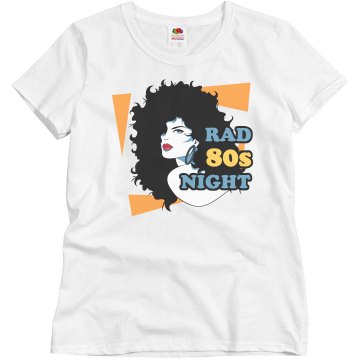 Rad 80's Night Misses Relaxed Fit Basic Gildan Ultra Cotton Tee