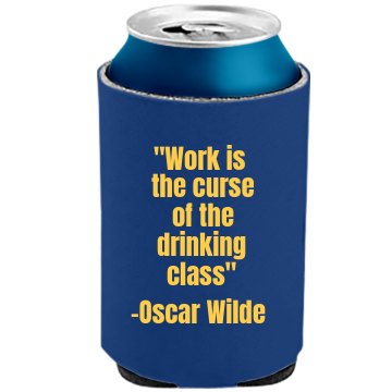 Wise Oscar Wilde The Official KOOZIE Can Kooler