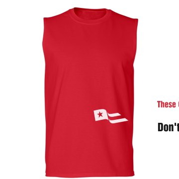 These Colors Don't Run Unisex Gildan Ultra Cotton Sleeveless Tee