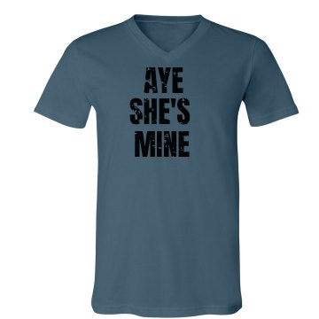 She's Mine Tee Unisex American Apparel Fine Jersey V-Neck Tee