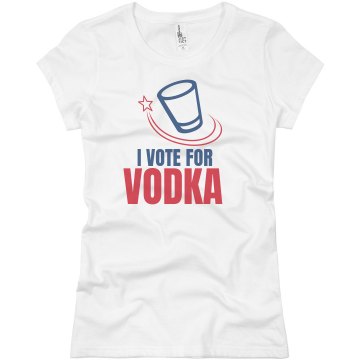 Vote For Vodka Junior Fit Basic Bella Favorite Tee
