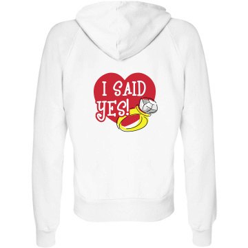 I Said Yes! Junior Fit Bella Fleece Raglan Zip Hoodie