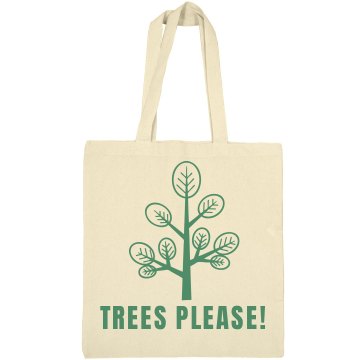 Trees Please! Liberty Bags Canvas Tote
