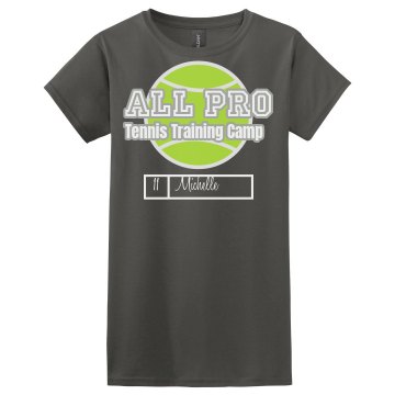 All Pro Tennis Camp Misses Relaxed Fit Gildan Ultra Cotton Tee