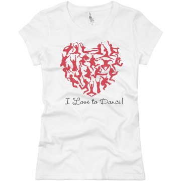 I Love To Dance Junior Fit Basic Bella Favorite Tee