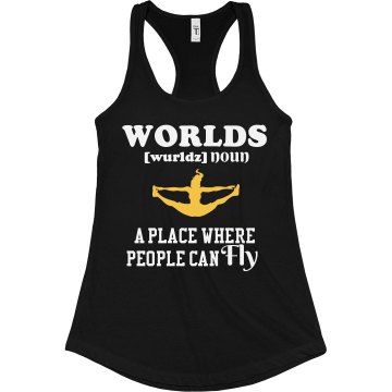 Worlds Cheer Fly Tank Junior Fit Bella Sheer Longer Length Rib Racerback Tank Top
