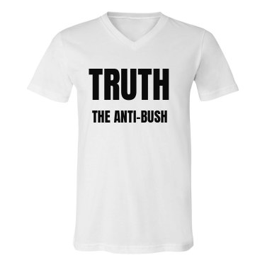 Truth, The Anti Bush-mens Unisex Canvas V-Neck Jersey Tee