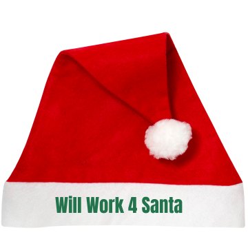 Will Work 4 Santa Personalized Santa Hat
