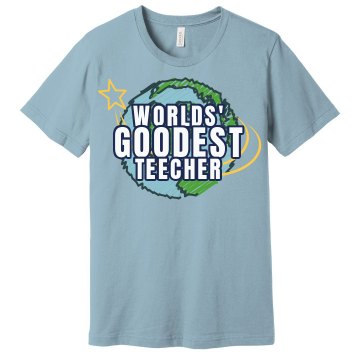 Worlds Goodest Teacher Unisex Gildan Heavy Cotton Crew Neck Tee