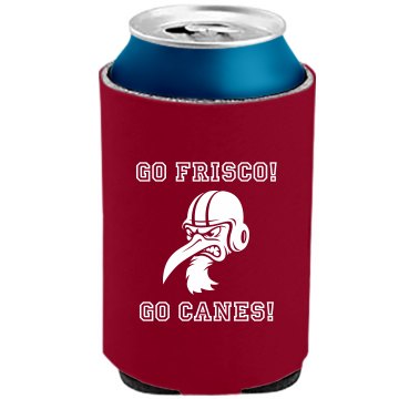 Go Frisco! Go Canes! The Official KOOZIE Can Kooler