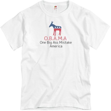 Anti-Obama Acronym Unisex Basic Gildan Heavy Cotton Crew Neck Tee