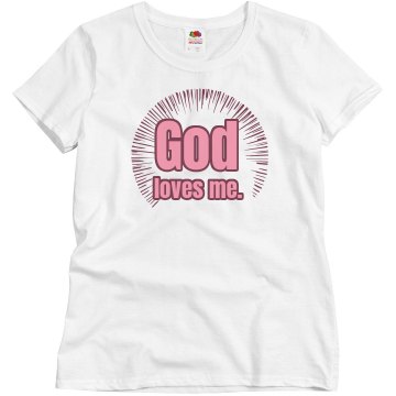 God Loves Me Misses Relaxed Fit Basic Gildan Ultra Cotton Tee