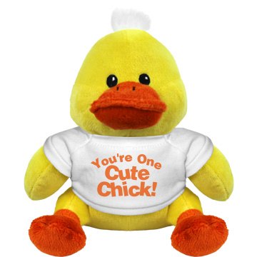 You're One Cute Chick Plush Duckie