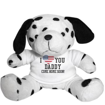 Love Daddy Come Home Soon Plush Dalmatian Dog