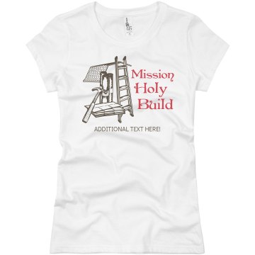 Mission Holy Build Junior Fit Basic Bella Favorite Tee