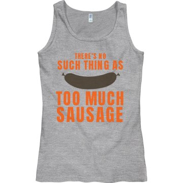 Never Have Enough Sausage Junior Fit Bella Sheer Longer Length Rib Tee