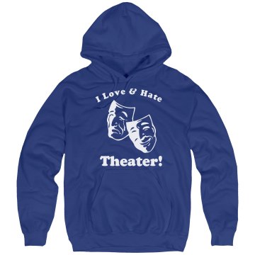 Love & Hate Theater  Unisex Hanes Ultimate Cotton Heavyweight Hoodie