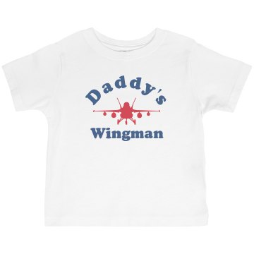 Daddy's Wingman Toddler Basic Gildan Ultra Cotton Crew Neck Tee