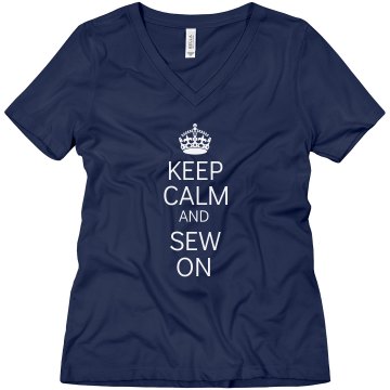 Keep Calm & Sew On Misses Relaxed Fit Bella Missy V-Neck Tee