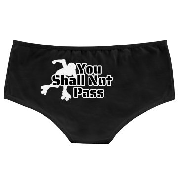 You Shall Not Pass Bella Hotshort