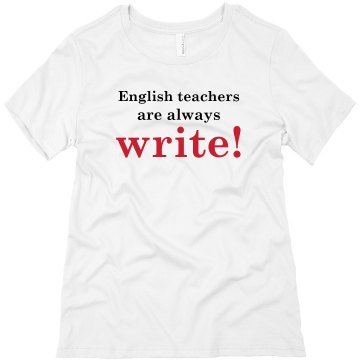 English Teachers... Junior Fit Basic Bella Favorite Tee