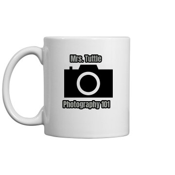 Photography Teacher Mug 11oz Ceramic Coffee Mug