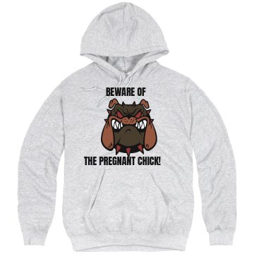 Beware Of The Pregnant Unisex Hanes Ultimate Cotton Heavyweight Hoodie