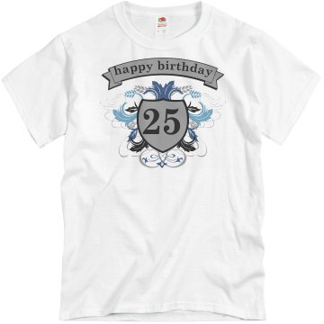 Happy 25th birthday Unisex Basic Gildan Heavy Cotton Crew Neck Tee