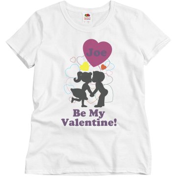 Joe Be My Valentine Misses Relaxed Fit Basic Gildan Ultra Cotton Tee
