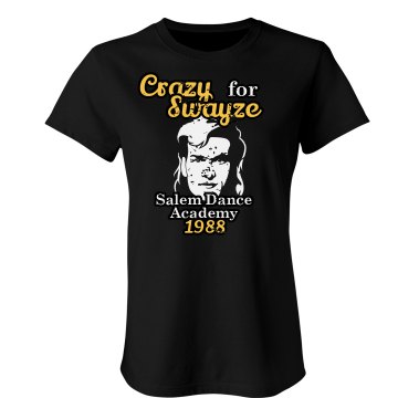 Crazy for Swayze Junior Fit Bella Crewneck Jersey Tee