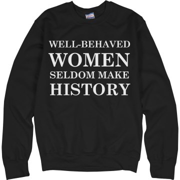 Behaved Women Hoodie Unisex Hanes Ultimate Cotton Heavyweight Hoodie